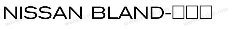 NISSAN BLAND字体转换